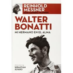 Miniatura WALTER BONATTI, MI HERMANO EN EL ALMA
